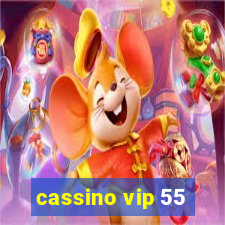 cassino vip 55